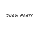 Snow Party